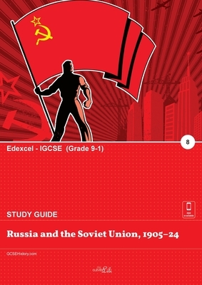 Russia and the Soviet Union, 1905-24 by Clever Lili