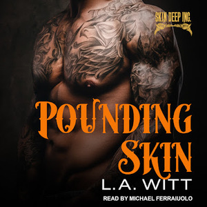 Pounding Skin by L.A. Witt