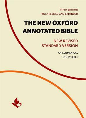 The New Oxford Annotated Bible with the Apocrypha, New Revised Standard Version by Anonymous