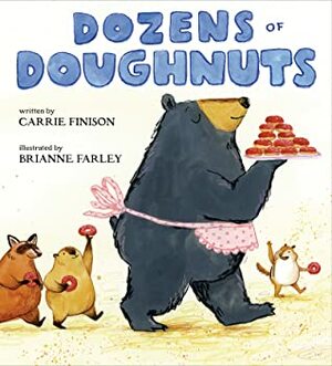 Dozens of Doughnuts by Brianne Farley, Carrie Finison