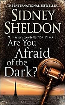 ¿Tienes miedo a la osuridad? by Sidney Sheldon