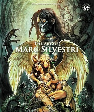 Art of Marc Silvestri by Marc Silvestri