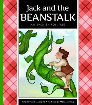 Jack and the Beanstalk: An English Folktale (Folktales from Around the World) by Ann Malaspina, Mary Manning