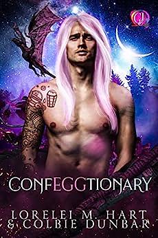 ConfEGGtionary by Colbie Dunbar, Lorelei M. Hart