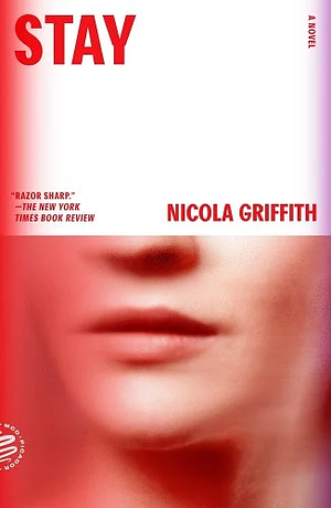 Stay (Aud Torvingen) by Nicola Griffith