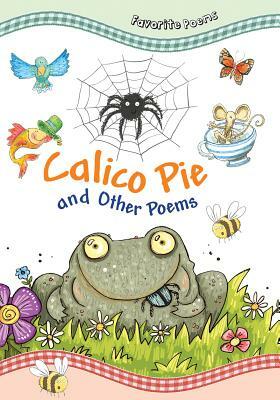Calico Pie and Other Poems by 