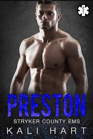 Preston by Kali Hart