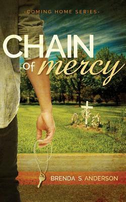 Chain of Mercy by Brenda S. Anderson