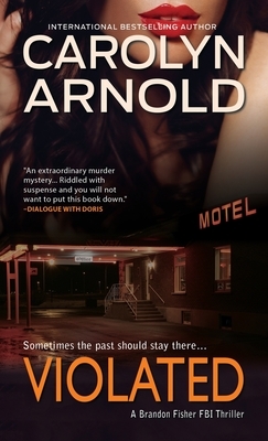 Violated by Carolyn Arnold