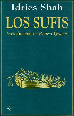 Los Sufis (the Sufis) by Idries Shah