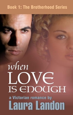 When Love is Enough by Laura Landon