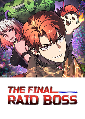The Final Raid Boss by Kim Janghun