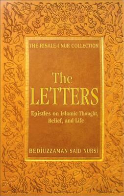 The Letters by Bediuzzaman Said Nursi, Said Nursi