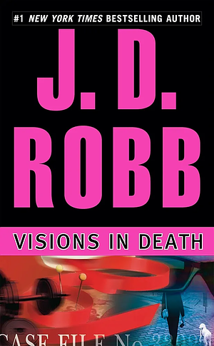 Visions in Death by J.D. Robb