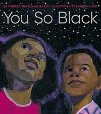 You So Black by Theresa tha S.O.N.G.B.I.R.D.