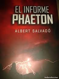El informe Phaeton by Albert Salvadó