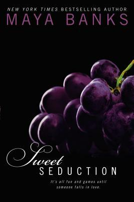 Sweet Seduction by Maya Banks