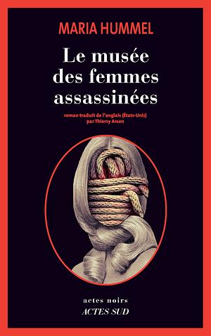 Le Musée des femmes assassinées by Maria Hummel