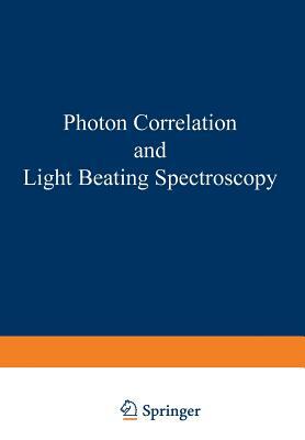 Photon Correlation and Light Beating Spectroscopy by 