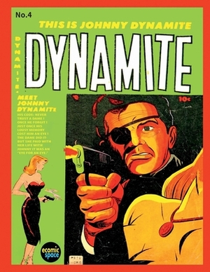 Dynamite #4 by Allen Hardy Associates Inc