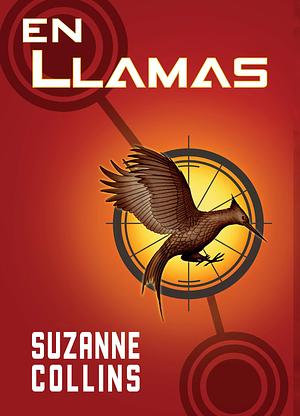 En Llamas by Suzanne Collins