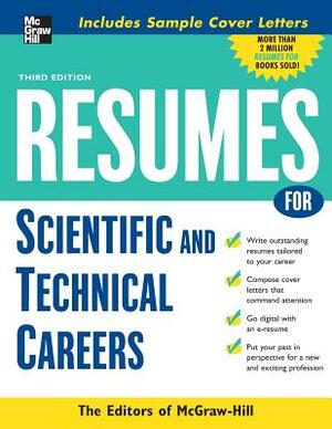 Resumes for Scientific and Technical Careers by McGraw Hill