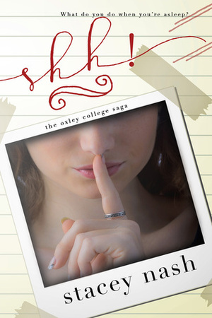 Shh! by Stacey Nash