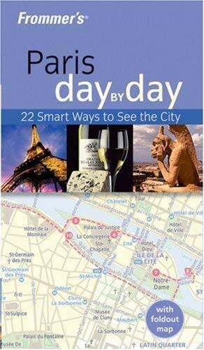Frommer's Paris Day by Day by Christi Daugherty