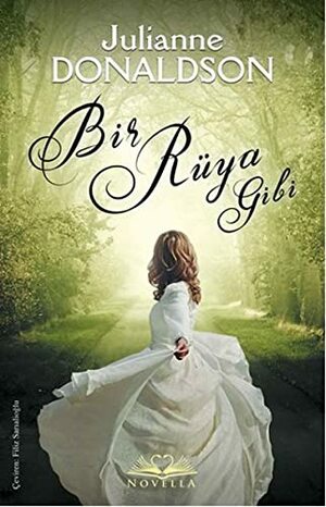 Bir Rüya Gibi by Julianne Donaldson