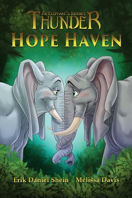 Hope Haven by Melissa Davis, Erik Daniel Shein
