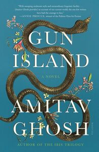 Gun Island by Amitav Ghosh