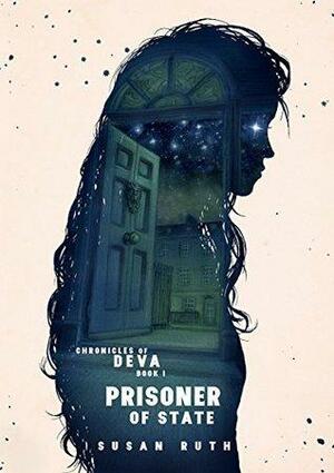 Prisoner of State by Susan Ruth, Joan Woodbury, Tim Bugler