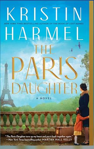 The Paris Daughter by Kristin Harmel