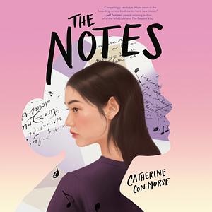 The Notes by Catherine Con Morse