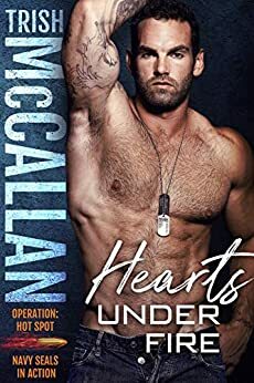 Hearts Under Fire by Trish McCallan