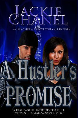 A Hustler's Promise by Jackie Chanel