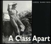 Class Apart (Old Edition) by James Gardiner