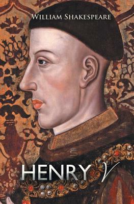 Henry V by William Shakespeare