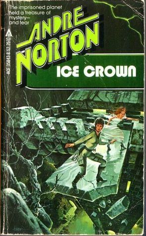 Ice Crown by Andre Norton