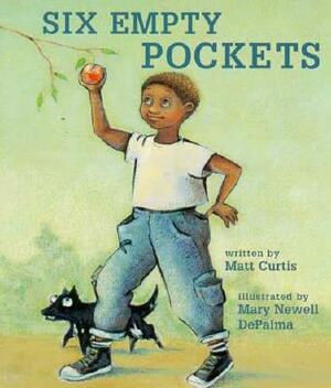 Six Empty Pockets (a Rookie Reader) by Matt Curtis