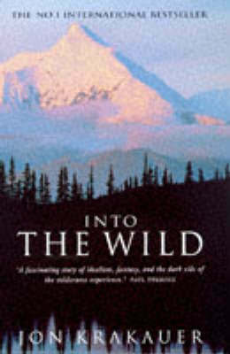 Into the Wild by Jon Krakauer