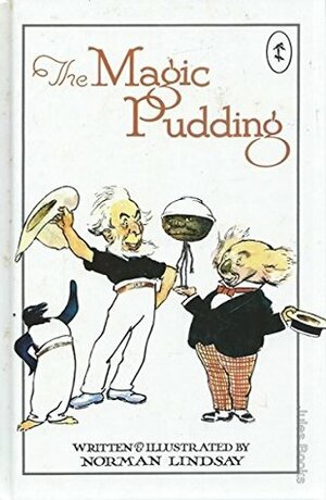 The Magic Pudding The Adventures of Bunyip Bluegum and his friends Bill Barbacke & Sam Sawnoff (Bluegum paperback) by Norman Lindsay