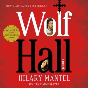 Wolf Hall by Hilary Mantel