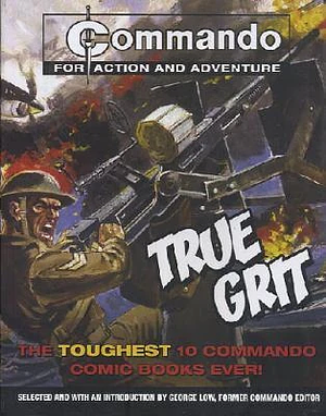 True Grit by Commando