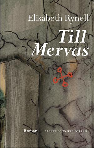 Till Mervas by Elisabeth Rynell