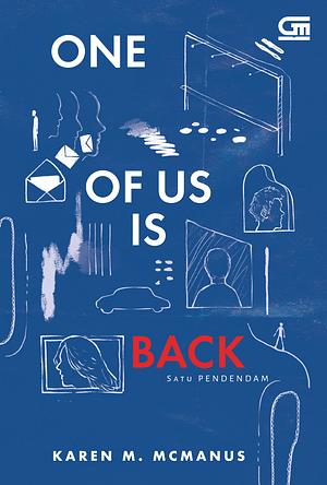 Satu Pendendam (One of Us is Back) by Karen M. McManus