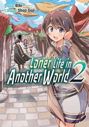 Loner Life in Another World Vol. 2 by Shoji Goji