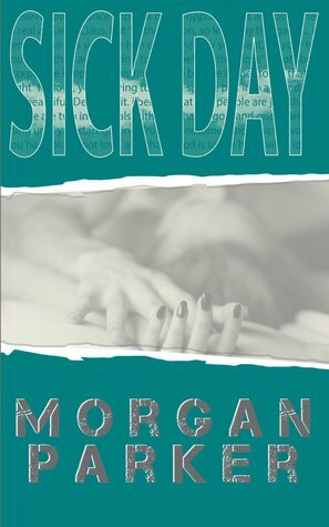 Sick Day by Morgan Parker