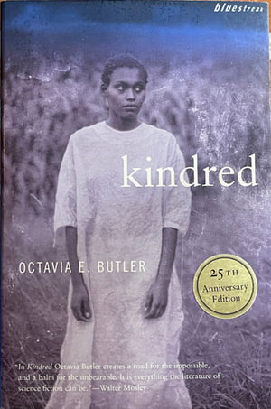 Kindred by Octavia E. Butler