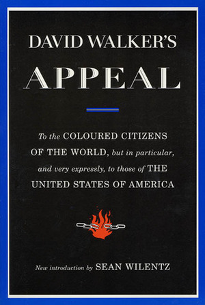 David Walker's Appeal by David Walker, Sean Wilentz